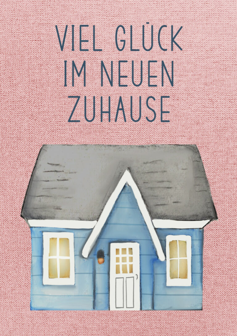 Viel Glck Im Neuen Zuhause