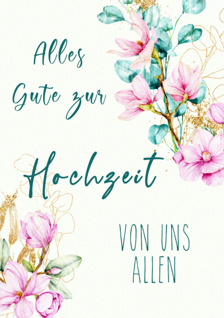 GruppenGrußkarte zur Hochzeit mit Blumen “ Alles Gute zur Hochzeit